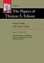 The Papers of Thomas A. Edison: Menlo Park : The Early Years April 1876-December 1877 (Papers of Thomas Alva Edison)