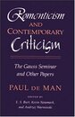 Romanticism and Contemporary Criticism: The Gauss Seminar and Other Papers