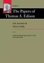 The Papers of Thomas A. Edison: The Wizard of Menlo Park 1878 (Papers of Thomas Alva Edison)
