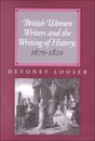 British Women Writers and the Writing of History 1670-1820