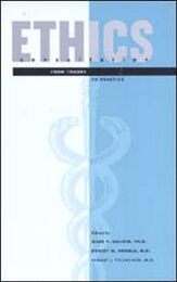 Ethics Consultation: From Theory to Practice (Bioethics)