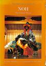 Noh: The Classical Theater (Performing Arts of Japan Vol. 4)