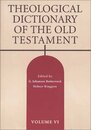 Theological Dictionary of the Old Testament (Theological Dictionary of the Old Testament) Vol 6