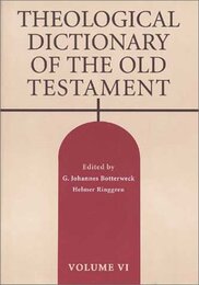 Theological Dictionary of the Old Testament (Theological Dictionary of the Old Testament) Vol 6
