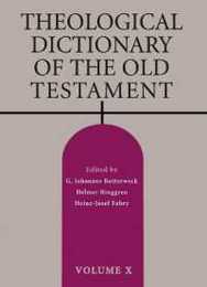 Theological Dictionary of the Old Testament (Theological Dictionary of the Old Testament) Vol 10