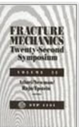 Fracture Mechanics: Twenty-Second Symposium (Astm Special Technical Publication)