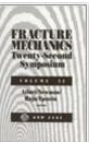 Fracture Mechanics: Twenty-Second Symposium (Astm Special Technical Publication)
