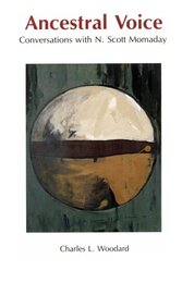 Ancestral Voice: Conversations With N. Scott Momaday