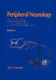 Peripheral Neurology: Case Studies in Electrodiagnosis