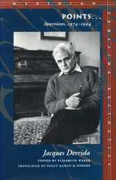 Points...: Interviews 1974-1994 (Meridian: Crossing Aesthetics)