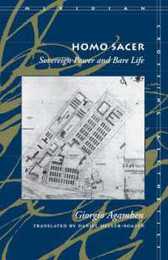 Homo Sacer: Sovereign Power and Bare Life (Meridian: Crossing Aesthetics)