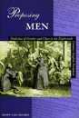 Proposing Men: Dialectics of Gender and Class in the Eighteenth-Century English Periodical