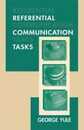 Referential Communication Tasks (Second Language Acquisition Research Series)