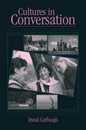 Cultures in Conversation (Routledge Communication Series)