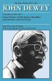 John Dewey: The Later Works 1925-1953 : 1935-1937 (11) (Collected Works of John Dewey)