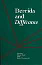 Derrida and Differance (Studies in Phenomenology and Existential Philosophy)