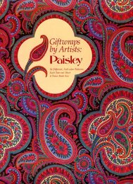 Giftwraps by Artists: Paisley: 16 Different Full-Color Patterns - Each Tear-Out Sheet 4 Times Book Size