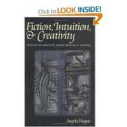 Fiction Intuition and Creativity: Studies in Bronte James Woolf and Lessing