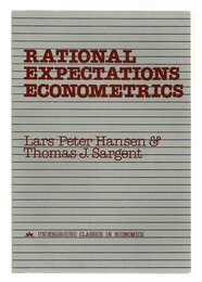 Rational Expectations Econometrics (Underground Classics in Economics)