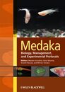Medaka: Biology Management and Experimental Protocols