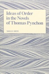 Ideas of Order in the Novels of Thomas Pynchon