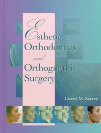 Esthetic Orthodontics and Orthognathic Surgery