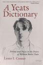 A Yeats Dictionary: Persons and Places in the Poetry of William Butler Yeats (Irish Studies)