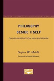 Philosophy Beside Itself: On Deconstruction and Modernism (Theory and History of Literature)