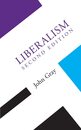 Liberalism (Concepts in Social Thought)