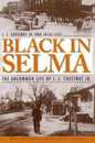 Black in Selma: The Uncommon Life of J. L. Chestnut Jr. (Fire Ant Books)