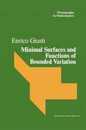 Minimal Surfaces and Functions of Bounded Variation (Monographs in Mathematics 80)
