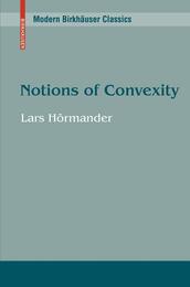 Notions of Convexity (Progress in Mathematics)