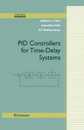 PID Controllers for Time-Delay Systems (Control Engineering)