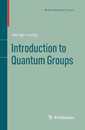 Introduction to Quantum Groups (Modern Birkhaeuser Classics)