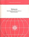 Malaysia: Matching Risks and Rewards in a Mixed Economy Program (World Bank Country Study)