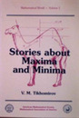 Stories About Maxima and Minima (MATHEMATICAL WORLD)
