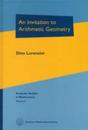 An Invitation to Arithmetic Geometry (Graduate Studies in Mathematics)