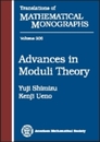 Advances in Moduli Theory (Translations of Mathematical Monographs)