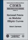 Rational Points on Modular Elliptic Curves (Cbms Regional Conference Series in Mathematics)