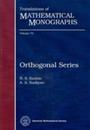 Orthogonal Series (Translations of Mathematical Monographs 75)
