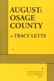 August: Osage County (Acting Edition for Theater Productions)