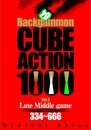 Backgammon CUBE ACTION 1000 Vol.2 Late Middle game Problem 334~666
