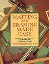 Matting and Framing Made Easy