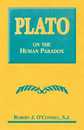 Plato on the Human Paradox
