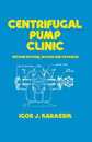 Centrifugal Pump Clinic Revised and Expanded (Mechanical Engineering)