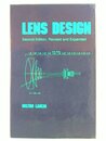 Lens Design (Optical Engineering)