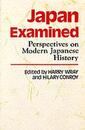 Japan Examined: Perspectives on Modern Japanese History