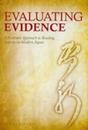 Evaluating Evidence: A Positivist Approach to Reading Sources on Modern Japan