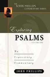Exploring Psalms: An Expository Commentary (1) (Exploring Commentary)