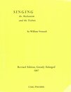 Singing: The Mechanism and the Technical